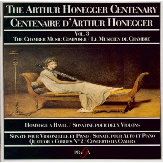 Centenaire d'Arthur Honneger vol.3..
